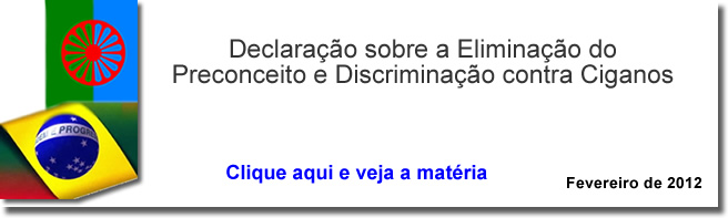 Declaração sobre a Eliminação do Preconceito e Discriminação contra Ciganos